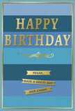 The birthday card pictured feels like a quiet celebration captured on paper, perfectly suited to a relaxed gathering in Norbury. Its background is composed of broad, horizontal stripes in graduated shades of blue, creating a calm ombré effect that descends from deep navy at the top through smooth bands of mid-blue to a pale, tranquil sky blue at the bottom. This layered palette suggests the gentle transition of light over the nearby streets of London Road on a clear evening. Centred within this soothing backdrop, "HAPPY BIRTHDAY" is emblazoned in large, embossed gold capital letters. The gold foil has a subtle, reflective sheen, and the raised texture of the letters gives them a sense of presence you can almost feel, as though running a finger along each curve and edge. Beneath the main greeting, a graceful golden flourish spans the card, its curling lines adding a refined, almost classical touch. Below that, three slim gold banners are stacked neatly, aligned with the horizontal rhythm of the design. Each banner looks like a pristine ribbon and carries a kind, easygoing wish: "Relax, have a great day and enjoy!" A thin gold border frames the entire composition, giving it a polished, finished appearance, like a favourite print displayed in a home near Norbury Park. The contrast between the cool, matte blues and the shiny, embossed gold details makes the card feel both peaceful and festive. It is easy to imagine this card standing beside a fresh arrangement of flowers delivered locally, quietly enhancing the sense of warmth, thoughtfulness, and unhurried joy that defines a meaningful birthday celebration in Norbury.